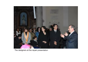 The designers at the repair presentation  TER  ERRAC  ACINAS  S CON CATHED  EDRAL  AL BASI