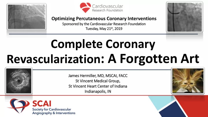 revascularization a forgotten art
