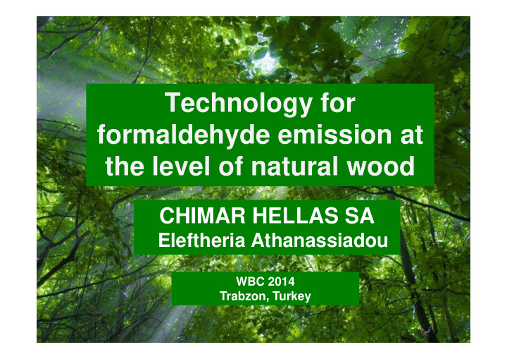 technology for formaldehyde emission at the level of