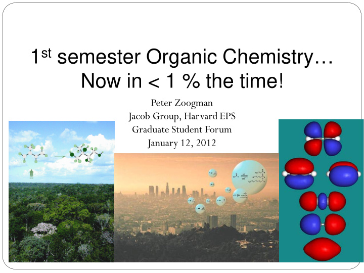 1 st semester organic chemistry now in lt 1 the time