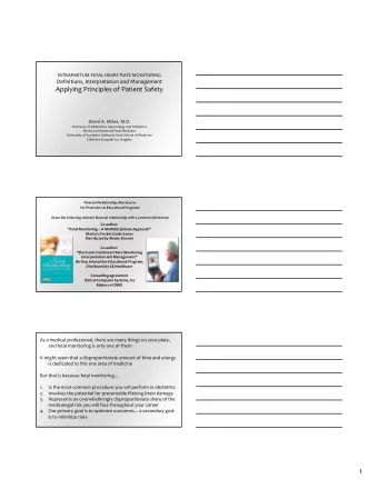 1 The most effective way to optimize outcomes AND minimize medical  legal risk is to practice