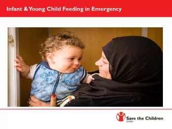 Infant &amp;  Young Child Feeding in Emergency  Outline  Guiding Documents  Jordan  Start
