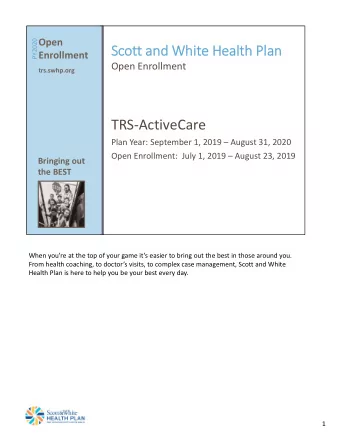 Scott and White Health Plan  Enrollment  Open Enrollment  trs.swhp.org  TRSActiveCare  Plan
