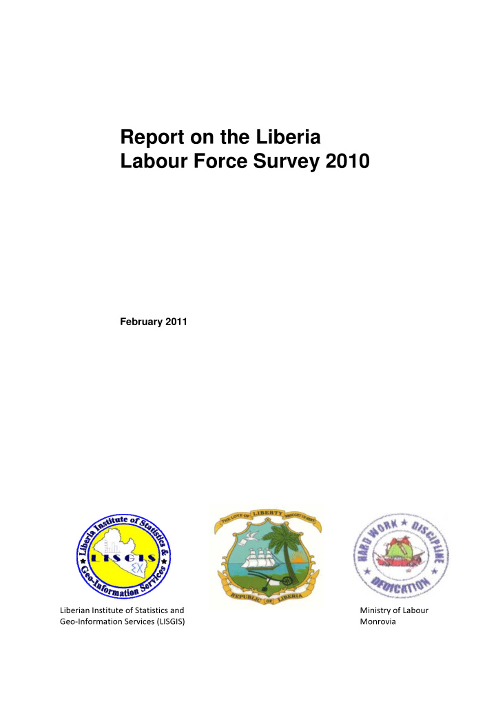 report on the liberia labour force survey 2010
