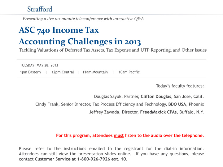 asc 740 income tax accounting challenges in 2013