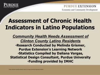 Assessment of Chronic Health  Indicators in Latino Populations  Community Health Needs Assessment