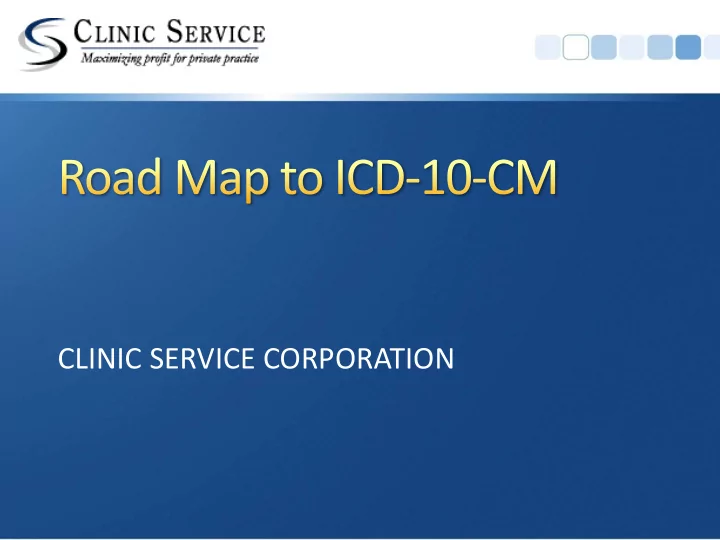 clinic service corporation key benefits for adopting icd