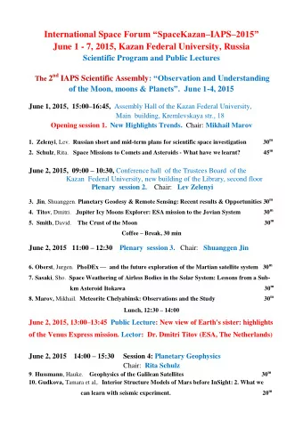 International Spa ce Forum SpaceKazan IAPS 2015  June 1 - 7, 2015, Kazan Federal