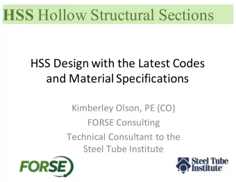 HSS Hollow Structural Sections  !&quot;&quot;#$%&amp;'()#*'+,#+,%#-.+%&amp;+#/01%&amp;#