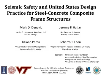 Frame Structures  Mark D. Denavit  Jerome F. Hajjar  Stanley D. Lindsey and Associates, Ltd.