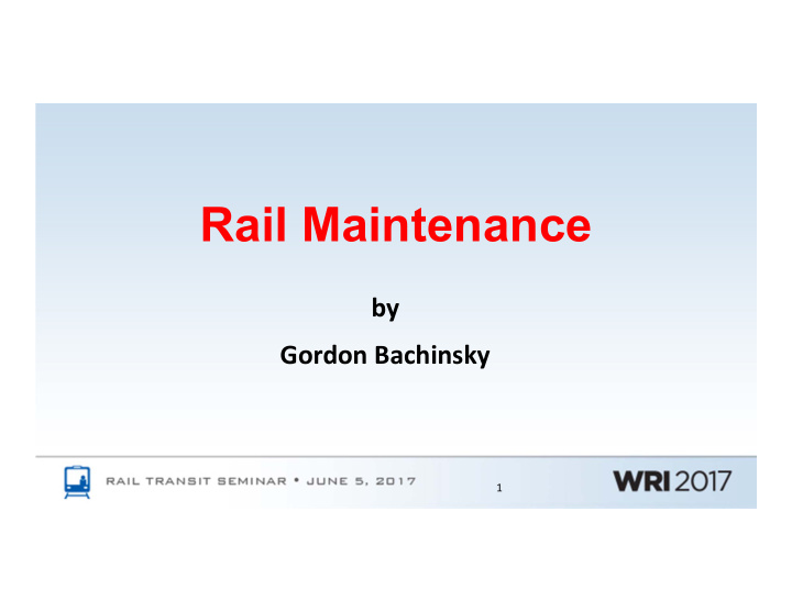 rail maintenance