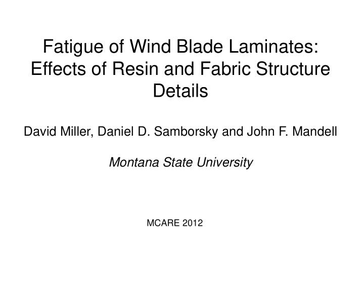 fatigue of wind blade laminates fatigue of wind blade