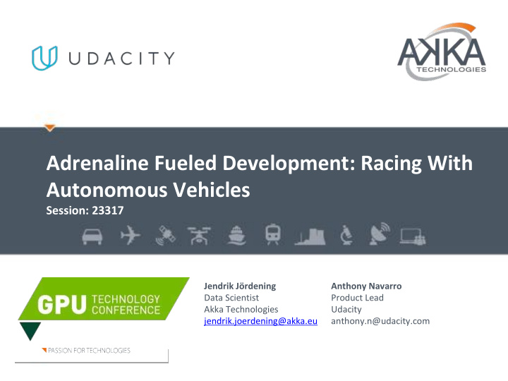 adrenaline fueled development racing with autonomous