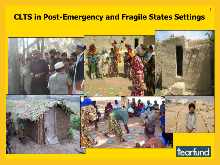 clts in post emergency and fragile states settings