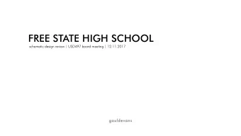 FREE STATE HIGH SCHOOL  schematic design review | USD497 board meeting | 12.11.2017  FREE STATE