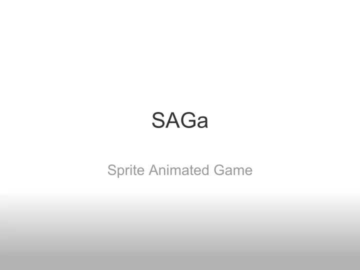 saga