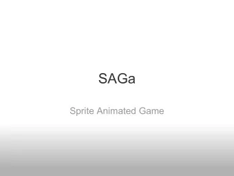 SAGa  Sprite Animated Game  Block Diagram  VGA controller  At each new line on the screen:  Cycle