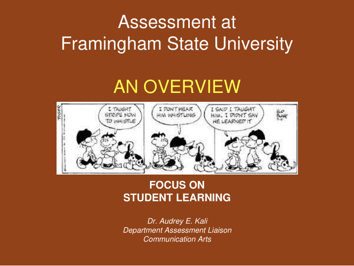 assessment at framingham state university an overview