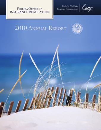 2010 Annual Report F INANCIAL S ERVICES C OMMISSION  CHARLIE CRIST  GOVERNOR O FFICE OF I NSURANCE