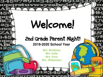 Wel  Welcom  come!  e!  2n  2nd G  d Gra  rade  de Pare  rent  nt Ni  Night  ht!  !  2019-2020