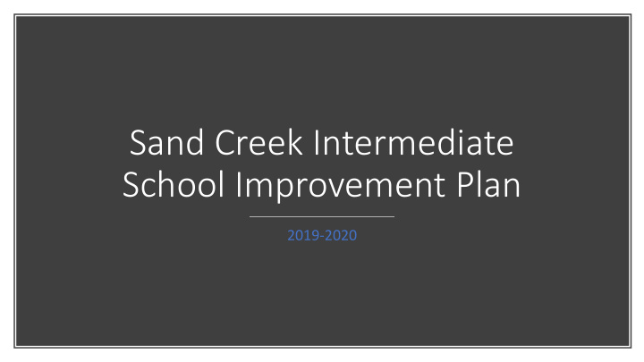 sand creek intermediate