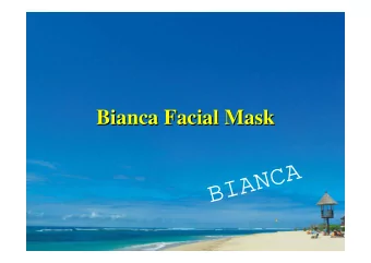 A  C  N  A  I  B  Enhance Skin complexion  Enhance Skin complexion Bianca Facial Mask   Enhanced
