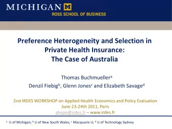Preference Heterogeneity and Selection in  Private Health Insurance:  The Case of Australia Thomas