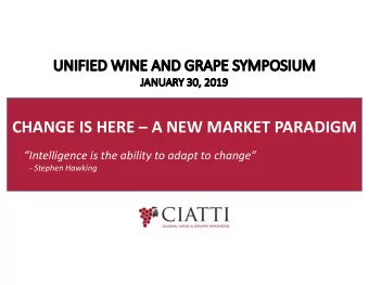 CHANGE IS HERE  A NEW MARKET PARADIGM  Intelligence is the ability to adapt to change  -