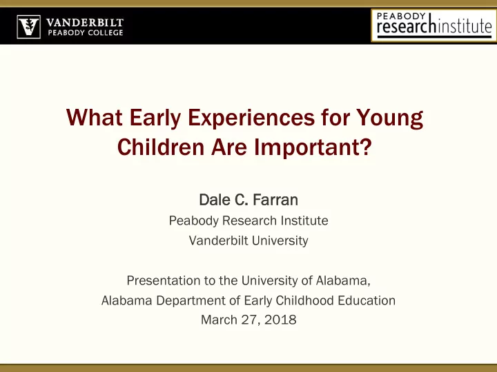 what early experiences for young children are important