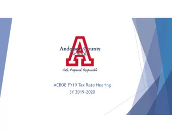 ACBOE FY19 Tax Rate Hearing  SY 2019-2020  Food for Thought  The day you plant the seed is not the