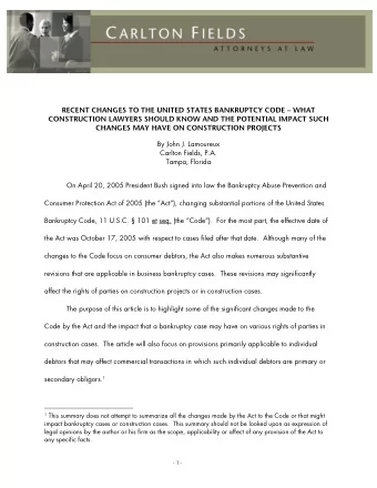 RECENT CHANGES TO THE UNITED STATES BANKRUPTCY CODE  WHAT  CONSTRUCTION LAWYERS SHOULD KNOW AND