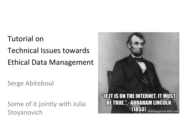 tutorial on technical issues towards ethical data