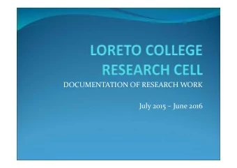 DOCUMENTATION OF RESEARCH WORK  July 2015  June 2016  PUBLICATIONS  Dr. Suranjana Mitra