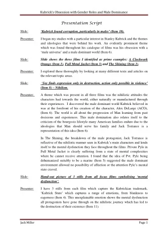 Presentation Script Kubrick found corruption, particularly in males (Item 10).  Slide: