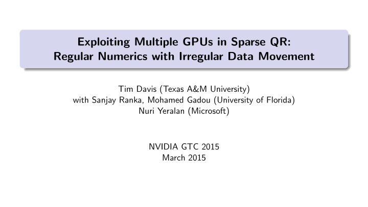 exploiting multiple gpus in sparse qr regular numerics