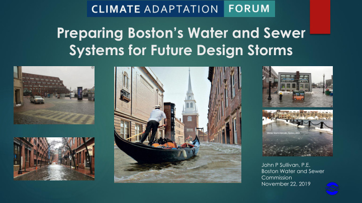 preparing boston s water and sewer systems for future