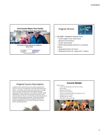 Original Version Creating a Unique First  Year Experience  Fall 2008  Academic Seminar