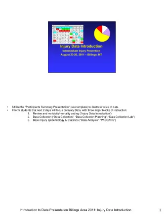 1 Session goal &amp; Objectives : (By the end of the session, participants will be able to)