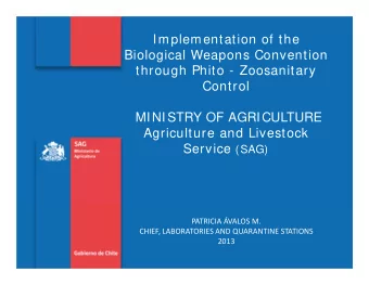 Implementation of the  Biological Weapons Convention  through Phito - Zoosanitary  Control