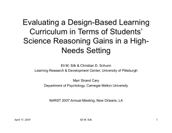 Needs Setting  Eli M. Silk &amp; Christian D. Schunn  Learning Research &amp; Development Center,