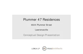 Plummer 47 Residences  4644 Plummer Street  Lawrenceville  Conceptual Design Presentation  LOWLA LP