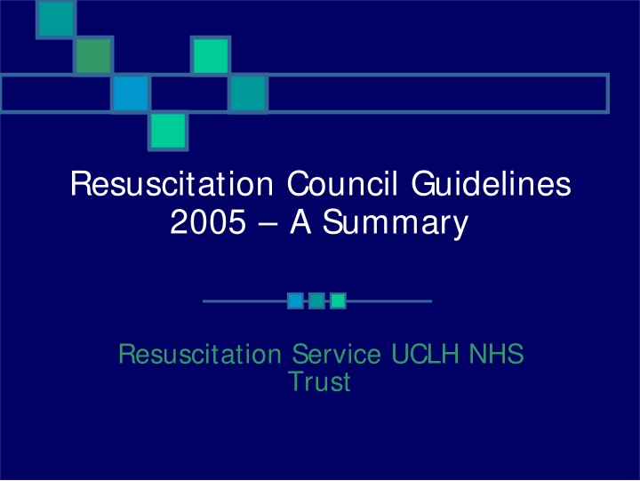 resuscitation council guidelines 2005 a summary