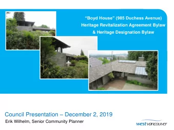 Council Presentation  December 2, 2019  Erik Wilhelm, Senior Community Planner  Subject Property