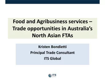 Food and Agribusiness services   Trade opportunities in Australias  North Asian FTAs  Kristen