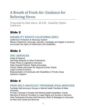 A Breath of Fresh Air: Guidance for  Relieving Stress  Presented by Debi Davis, M.S.W., Disability