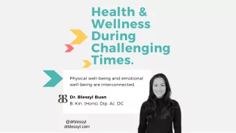 Health &amp;  Wellness  During  Challenging Times . Physical well - being and emotional well -