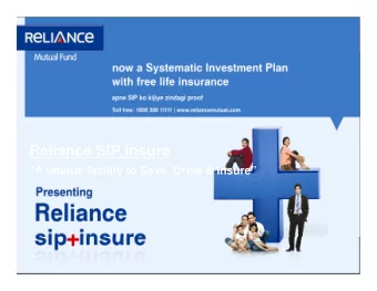 Reliance SIP Insure  A unique facility to Save, Grow &amp; Insure  What Rs 1000 p m can get