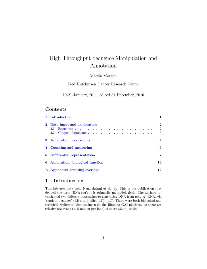 high throughput sequence manipulation and annotation