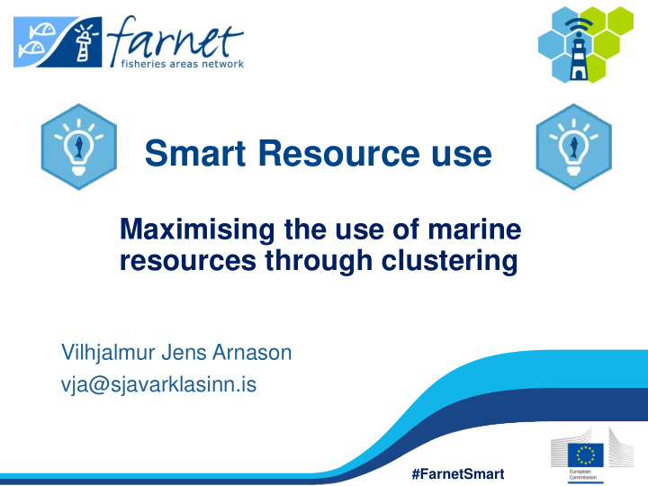 smart resource use