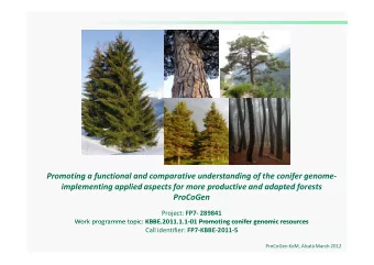 Promoting a functional and comparative understanding of the conifer genome  implementing applied
